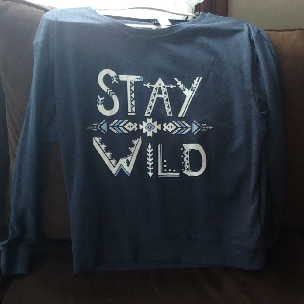 "Stay wild" sweatshirt